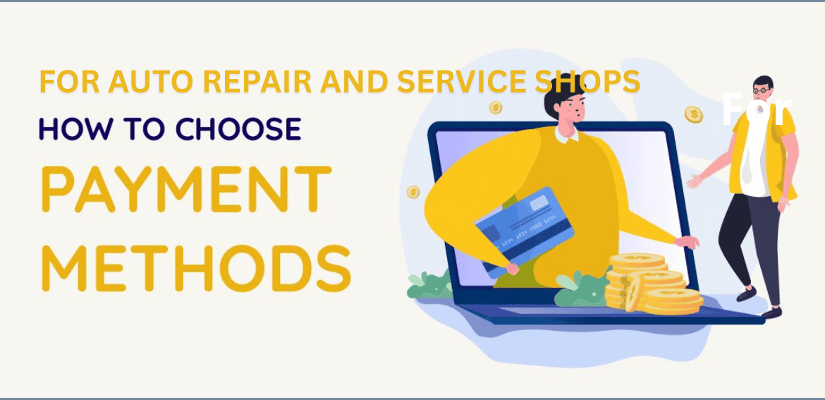 Payment Methods for Auto Repair