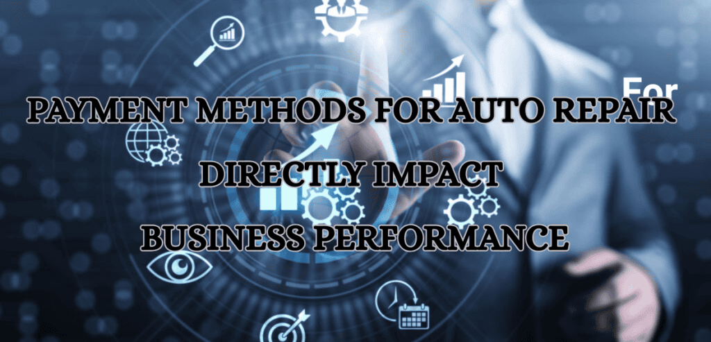 Payment Methods for Auto Repair